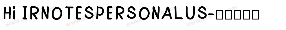 Hi IRNOTESPERSONALUS字体转换